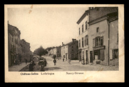 57 - CHATEAU-SALINS - NANCY STRASSE - VOIR ETAT - Chateau Salins