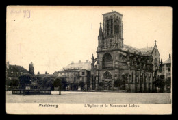 57 - PHALSBOURG - L'EGLISE ET LE MONUMENT LOBAU - Phalsbourg