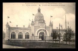 59 - TOURCOING - EXPOSITION INTERNATIONALE 1906 - LE PALAIS DES INDUSTRIES TEXTILES - Tourcoing