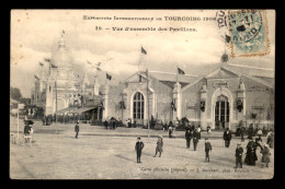 59 - TOURCOING - EXPOSITION INTERNATIONALE 1906 - VUE D'ENSEMBLE DES PAVILLONS - Tourcoing