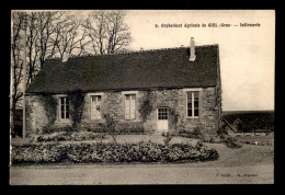 61 - ORPHELINAT AGRICOLE DE GIEL - L'INFIRMERIE - Autres & Non Classés