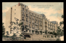 63 - CHATEL-GUYON - GRAND HOTEL DU PARC  - Châtel-Guyon