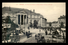 87 - LIMOGES - LE PALAIS DE JUSTICE ET LA PLACE D'AISNE JOUR DE MARCHE - Limoges