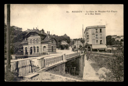 92 - MEUDON - LA GARE DE CHEMIN DE FER DE MEUDON-VAL-FLEURY ET LA RUE BANES - Meudon