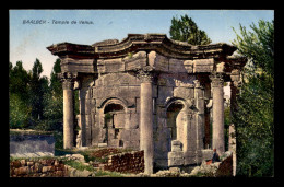 LIBAN - BAALBECK - TEMPLE DE VENUS - Liban