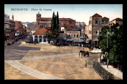 LIBAN - BEYROUTH - PLACE DES CANONS - CARTE COLORISEE - Lebanon