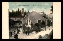 LIBAN - BEYROUTH - LE MARCHE COUVERT - CARTE COLORISEE - Libanon