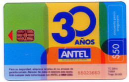 Uruguay TC 330a 30 Años De Antel - Tarjeta Transparente - - Uruguay