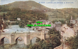 R591672 B. 39397. Llangollen. Bridge And Station. Celesque Series. Photochrom - World