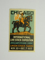 Vignette Poster Stamp International Live Stock Exhibition Chicago Illinois 1935 - Erinnophilie