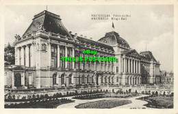 R591975 Bruxelles. Palais Du Roi. Brussels. Kings Hall. H. P. Kings Palace - Monde