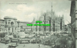 R591998 Milano. Piazza Del Duomo. 1749. Trust Della Cartolina Illustrata. Milano - Monde