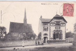 Sargé Sur Braye (41 Loir Et Cher) La Poste - édit. Foreau - Autres & Non Classés