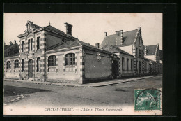 CPA Chateau-Thierry, L`Asile Et L`Ecole Communale  - Chateau Thierry