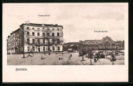 AK Aachen, Union-Hotel Und Hauptbahnhof  - Aken