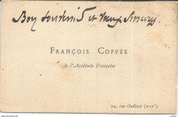 PP / COPPEE Business Card Rare CARTE De VISITE François COPPEE Académie Française - Cartoncini Da Visita