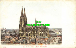 R592370 692. Der Rhein. Koln. Dom. Westseite - Monde