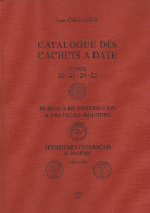 CATALOGUE DES CACHETS A DATE J. CHEVALIER - Stempel