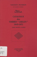 CATALOGUE DES TIMBRES GRILLES  V. POTHION - Philately And Postal History