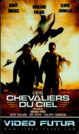 VIDEO FUTUR.. ..LES CHEVALIERS DU CIEL - Andere & Zonder Classificatie