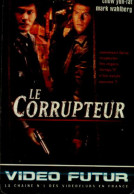 VIDEO FUTUR.. . LE CORRUPTEUR.. - Altri & Non Classificati