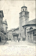 12507025 Geneve GE Eglise De La Madeleine Geneve GE - Andere & Zonder Classificatie