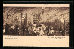 AK Hamburg, Der Brand Der Nikolaikirche 1842 Mit Puppen Dargestellt, Spielwaren-Ausstellung Hermann Tietz 1925  - Gebraucht