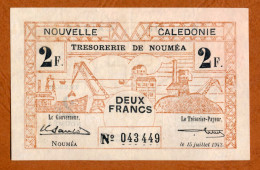 1942 // NOUVELLE CALEDONIE // TRESORERIE DE NOUMEA // JUILLET 1942 // Deux Francs // XF-SUP - Nouméa (Nieuw-Caledonië 1873-1985)