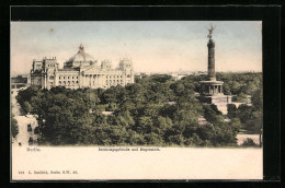 AK Berlin, Reichstagsgebäude Und Siegessäule, Goldelse  - Dierentuin