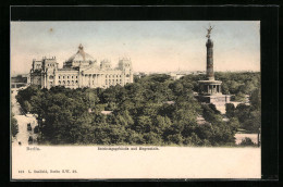 AK Berlin, Reichstagsgebäude Und Siegessäule, Goldelse  - Tiergarten