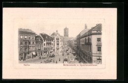 AK Berlin, Molkenmarkt U. Spandauerstrasse Mit Strassenbahn  - Tranvía