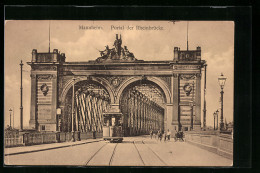 AK Mannheim, Portal Der Rheinbrücke Und Strassenbahn  - Tramways