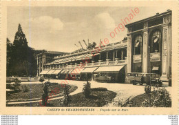 69.  Casino De CHARBONNIERES .  Façade Sur Le Parc . - Charbonniere Les Bains