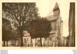 45.  ORLEANS .  Eglise St-Pierre Le Puellier . - Orleans