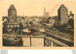 67.  STRASBOURG .  Les Vieilles Tours Aux POnts Couverts . - Strasbourg