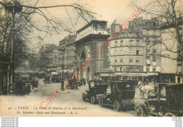 PARIS . La Porte St-Martin Et Le Boulevard . - Other & Unclassified