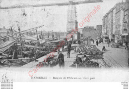 13.  MARSEILLE . Barques De Pêcheurs Au Vieux Port . - Non Classificati