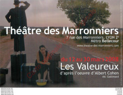 Carte Pub.  THEATRE DES MARRONNIERS . LYON . LES VALEUREUX . Albert COHEN . - Publicité