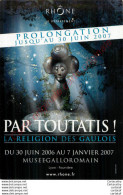 Carte Publicitaire . PAR TOUTATIS . LA RELIGION DES GAULOIS . Exposition . - Reclame