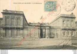 51.  CHALONS SUR MARNE .  La Préfecture . - Châlons-sur-Marne