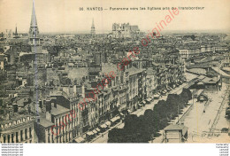 44.  NANTES .  Panorama Vers Les Eglises Pris Du Transbordeur . - Nantes