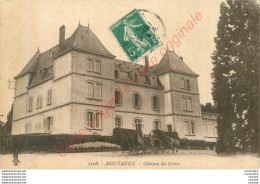 42.  MONTAGNY .  Château Du Creux . - Otros & Sin Clasificación