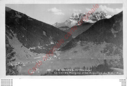 74.  CHATEL .  Le Col De Morgins Et Les Aiguilles Du Midi . - Châtel