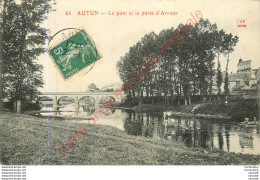 71.  AUTUN . Le Pont Et La Porte D'Arroux . - Autun