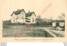 71.  CUISEAUX .  Château De La Croix D'Arrignat . - Other & Unclassified