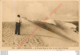 33.  BASSIN D'ARCACHON . La Grande Dune Du Pyla . - Arcachon