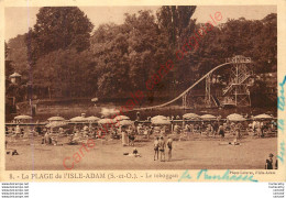 95.  La PLAGE De L'ISLE ADAM . Le Tobogan . - L'Isle Adam