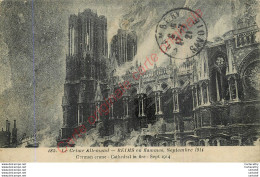 51. Le Crime Allemand .  REIMS En Flammes . Septembre 1914 .  GUERRE . - Reims