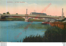 02.  SOISSONS . Le POnt Gambetta . - Soissons