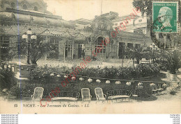 03.  VICHY .  Les Terrasses Du Casino . - Vichy